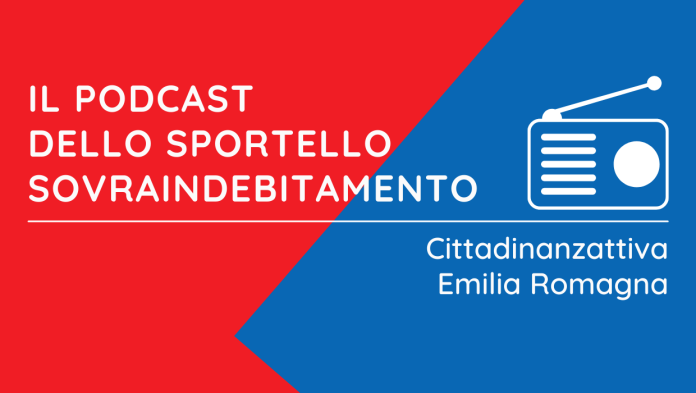 podcast sportello sovraindebitamento